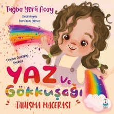Luna Çocuk Yayınları Yaz ve Gökkuşağı Tanışma Macerası