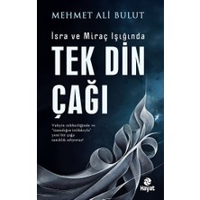 Hayat Yayınları Isra ve Miraç Işığında: Tek Din Çağı