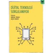 Nika Yayınevi Dijital Teknoloji Sorgulanıyor