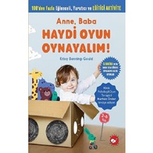 Beyaz Balina Yayınları Anne, Baba Haydi Oyun Oynayalım!