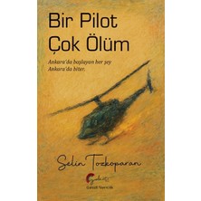 Galeati Yayıncılık Bir Pilot Çok Ölüm
