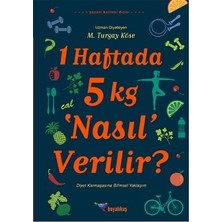 Boyalıkuş Yayınları 1 Haftada 5 kg ‘nasıl’ Verilir?