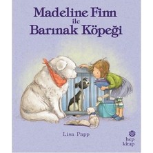 Hep Kitap Madeline Finn ile Barınak Köpeği