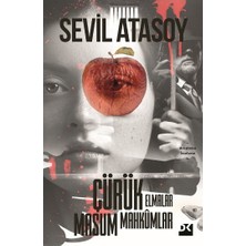Doğan Kitap Çürük Elmalar Masum Mahkumlar Sevil Atasoy Ciltsiz 216 Sayfa Türkçe Yayın