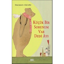 Yapı Kredi Yayınları Küçük Bir Sorunum Var Dedi Ayı