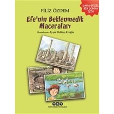 Yapı Kredi Yayınları Efe’nin Beklenmedik Maceraları
