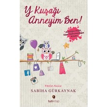 Tuti Kitap Y Kuşağı Anneyim Ben