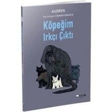 Redhouse Kidz Yayınları Köpeğim Irkçı Çıktı