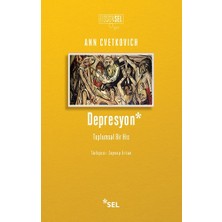 Sel Yayıncılık Depresyon: Toplumsal Bir His