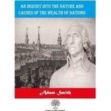 Platanus Publishing An Inquiry Into The Nature And Causes Of The Wealth Of Nations