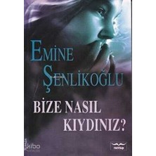 Mektup Yayınları Bize Nasıl Kıydınız?