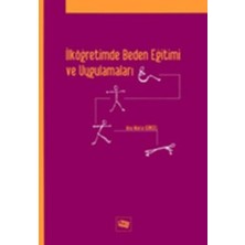 Anı Yayıncılık Ilköğretimde Beden Eğitimi ve Uygulamaları