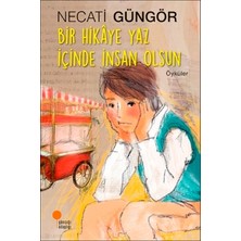 Günışığı Kitaplığı Bir Hikaye Yaz Içinde Insan Olsun