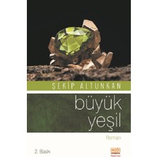 Neşeye Övgü Büyük Yeşil