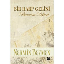 Doğan Kitap Bir Harp Gelini Benan’ın Defteri