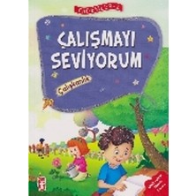 Timaş Çocuk Erdemler Serisi 2 - Çalışmayı Seviyorum - Çalışkanlık
