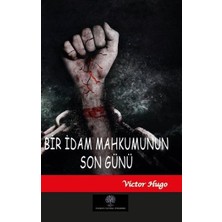Platanus Publishing Bir Idam Mahkumunun Son Günü