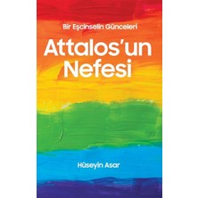 Sınırsız Kitap Attalos'un Nefesi Bir Eşcinselin Günceleri