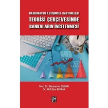 Gazi Kitabevi Habermas'ın Iletişimsel-Rasyonellik Teorisi Çerçevesinde Bankaların Incelenmesi