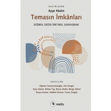 Metis Yayınları Temasın Imkanları