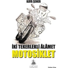 Yitik Ülke Yayınları Iki Tekerlekli Alamet Motosiklet