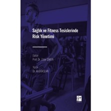 Gazi Kitabevi Sağlık ve Fitness Tesislerinde Risk Yönetimi
