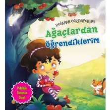 Parıltı Yayınları Ağaçlardan Öğrendiklerim - Doğadan Öğreniyorum