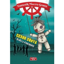 Yediveren Çocuk Fantastik Macera Gemisi;cesur Dünya