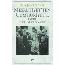 İletişim Yayınları Meşrutiyet'ten Cumhuriyet'e Tarih, Toplum ve Siyaset