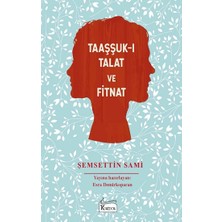 Koridor Yayıncılık Taaşşuk-I Talat ve Fitnat