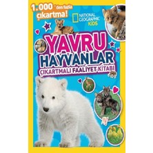 Beta Kids National Geographic Kids Yavru Hayvanlar Çıkartmalı Faaliyet Kitabı