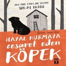 Mixora Hayal Kurmaya Cesaret Eden Köpek