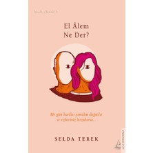 Destek Yayınları El Alem Ne Der?