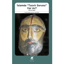 Ayrıntı Yayınları Islamda “tasvir Sorunu” Var Mı?