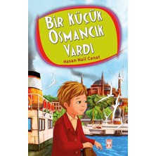 Genç Timaş Bir Küçük Osmancık Vardı