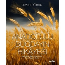 Alfa Yayınları Anadolulu Buğdayın Hikayesi