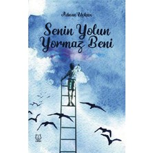 Luna Yayınları Senin Yolun Yormaz Beni