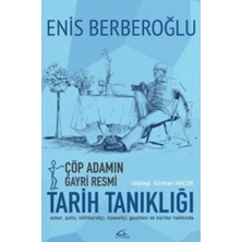 Asi Kitap Çöp Adamın Gayri Resmi Tarih Tanıklığı