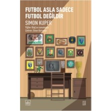 İthaki Yayınları Futbol Asla Sadece Futbol Değildir