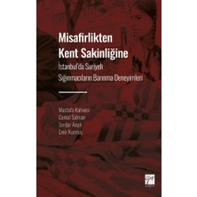 Gazi Kitabevi Misafirlikten Kent Sakinliğine