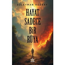 Elpis Yayınları Hayat Sadece Bir Rüya