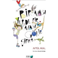 Fom Kitap Bir Ayağı Yerde Bir Ayağı Gökte Şiirler