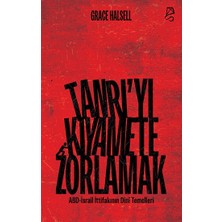 Serbest Kitaplar Tanrı’yı Kıyamete Zorlamak