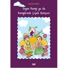 Say Çocuk Suyun Rengi Ya Da Rengarenk Çiçek Bahçesi