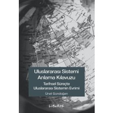 Liberte Yayınları Uluslararası Sistemi Anlama Kılavuzu