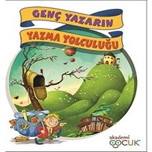 Akademi Çocuk Genç Yazarın Yazma Yolculuğu