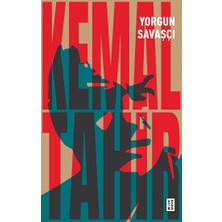 Ketebe Yayınları Yorgun Savaşçı