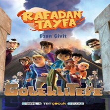 Colezium Rafadan Tayfa - Göbeklitepe