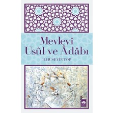 Ötüken Neşriyat Mevlevi Usul ve Adabı