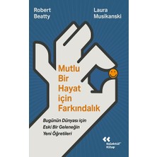 Kolektif Kitap Mutlu Bir Hayat Için Farkındalık